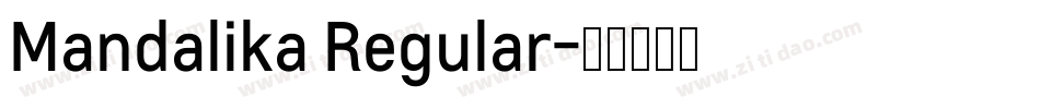 Mandalika Regular字体转换
